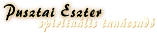 Pusztai Eszter spirituális tanácsadó